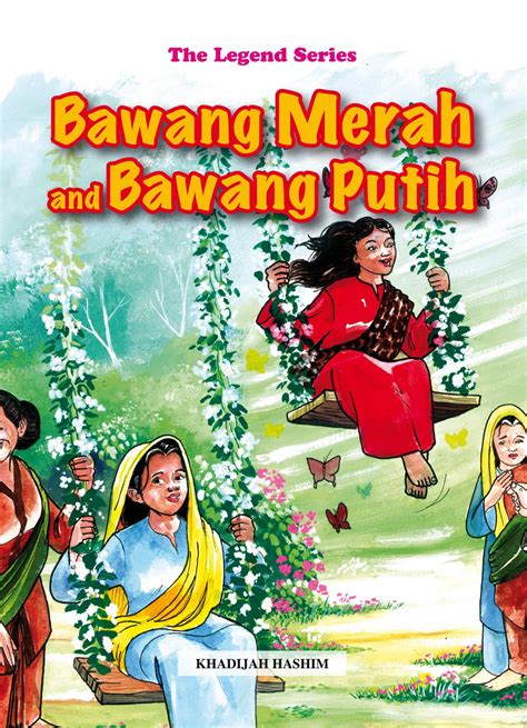 Bawang Merah Bawang Putih | Karya Sastra