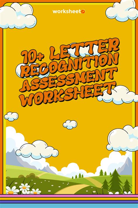 16 Letter Recognition Assessment Worksheet - Free PDF at worksheeto.com