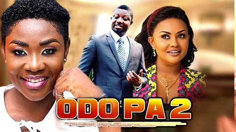 ODO PA 2 - AKAN GHANA MOVIES LATEST GHANAIAN MOVIES 2019|NIGERIAN MOVIES 2020 - Download Ghana ...