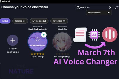 How To Change Your Voice To March 7th Using AI Voice Changer? - The Nature Hero