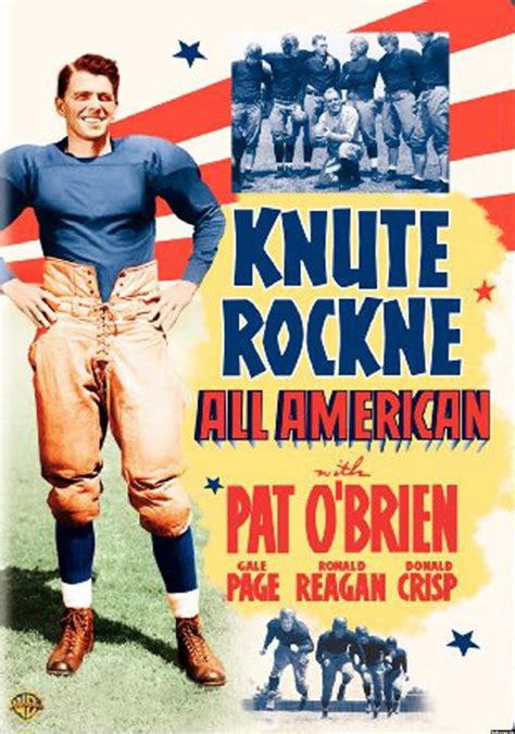 Knute Rockne, All American is a 1940 biographical film which tells the story of Knute Rockne ...