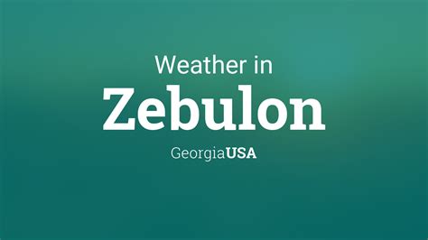 Weather for Zebulon, Georgia, USA