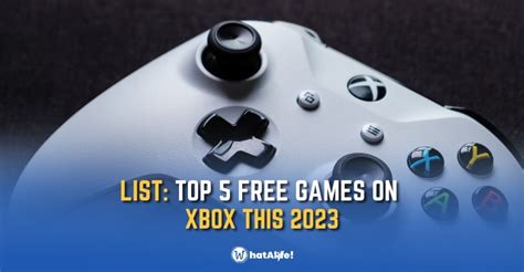 LIST: Best Free Games on Xbox for 2023 - WhatALife!