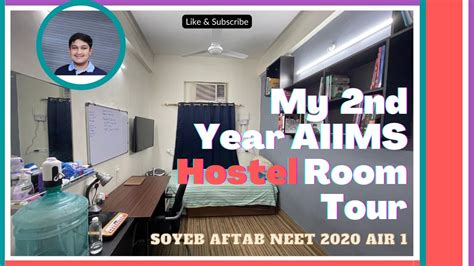 My Second Year Hostel Room Tour at AIIMS Delhi | Soyeb Aftab | NEET 2020 AIR 1 | 720/720 - YouTube