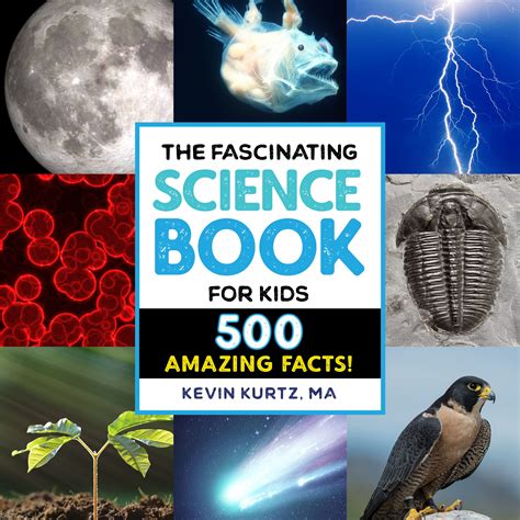 The Fascinating Science Book for Kids: 500 Amazing Facts! (Fascinating Facts) - HolidayNomad.com