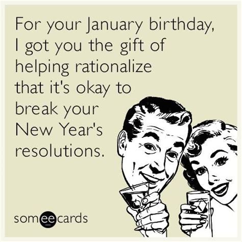 Funny January Birthday Quotes - ShortQuotes.cc