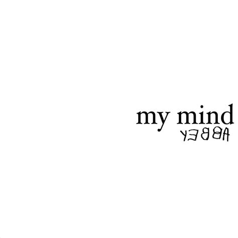 Yebba – My Mind Lyrics | Genius Lyrics