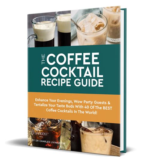 40 Coffee Cocktail Recipes Digital Recipe eBook | Lifeboost Coffee