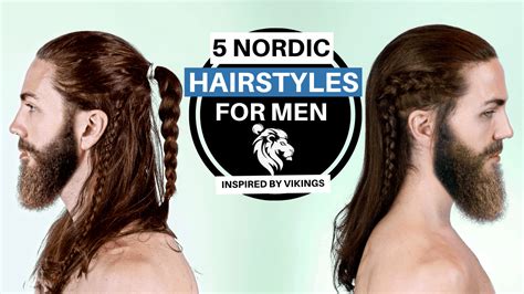 Nordic Hairstyles For Men with Long Hair - 5 Male Viking Hairstyles