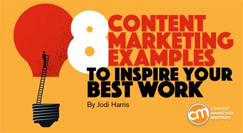 8 of the Best Content Marketing Examples