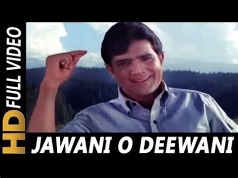 Jawani O Diwani Tu Zindabad | Kishore Kumar | Aan Milo Sajna 1970 Songs | Rajesh Khanna - YouTube