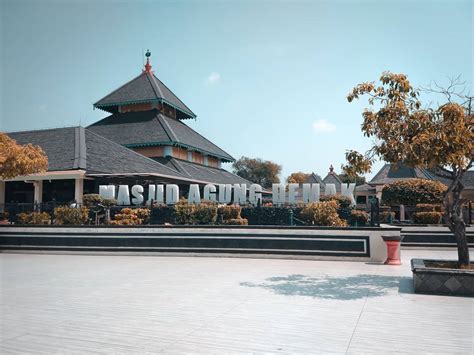 Masjid Agung Demak Merupakan Peninggalan Pada Masa Pemerintahan Raja