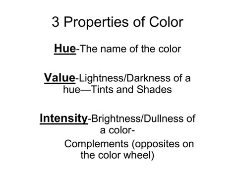 3 Properties of Color