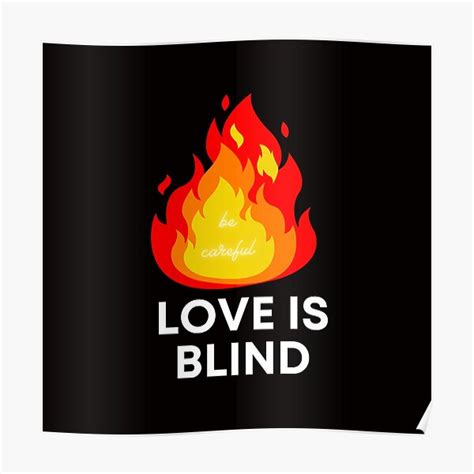 "love is blind" Poster for Sale by Hydarandoka | Redbubble