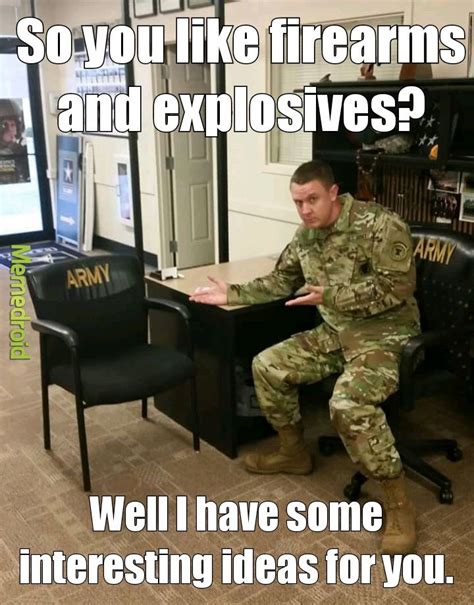 Blowing shit up almost makes this job fun...almost. - Meme by ...