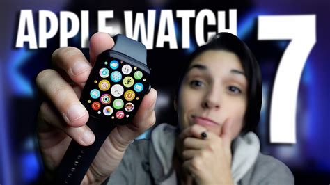 APPLE WATCH SERIES 7 | ¿Vale la pena? - YouTube