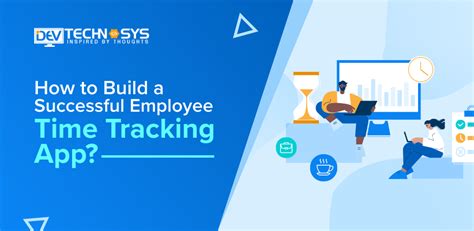 Steps To Build An Employee Time Tracking App In 2024