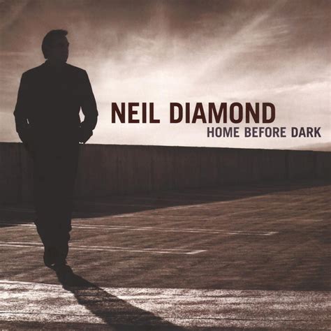 Neil Diamond – Home Before Dark (2016, 24bit 96kHz, File) - Discogs