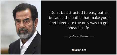 TOP 25 QUOTES BY SADDAM HUSSEIN (of 72) | A-Z Quotes