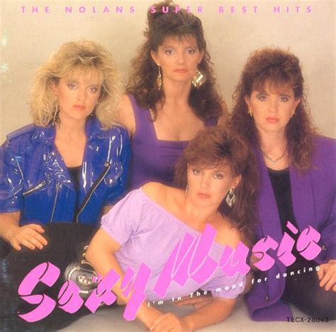 The Nolans - Sexy Music~I'm In The Mood For Dancing/The Nolans Super ...