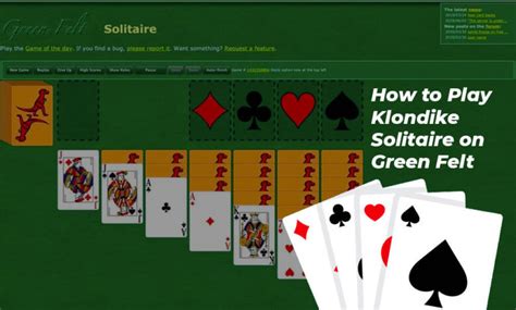 How to Play Klondike Solitaire on Green Felt: The Rules and Gameplay of ...