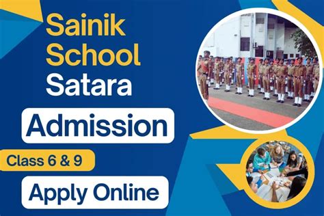 Sainik School Satara Admission 2025 Class 6 and 9: Online Application ...