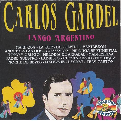 Tango Argentino — Carlos Gardel | Last.fm