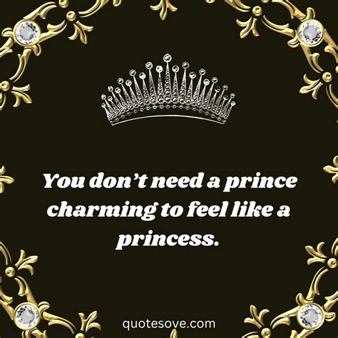 100+ Best Princess Quotes, That Make You Feel Like Princess » QuoteSove