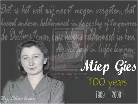 Miep Gies Quotes. QuotesGram