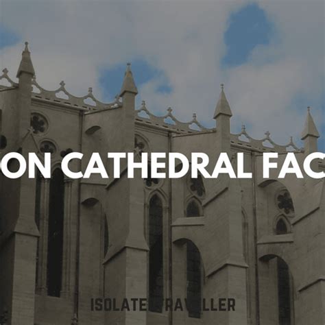 10 Lyon Cathedral Facts | Isolated Traveller