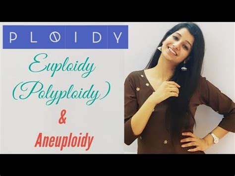 Ploidy|Euploidy|Aneuploidy|Polyploidy|Autopolyploidy|Allopolyploidy|GENETICS|CSIR NET|GATE ...