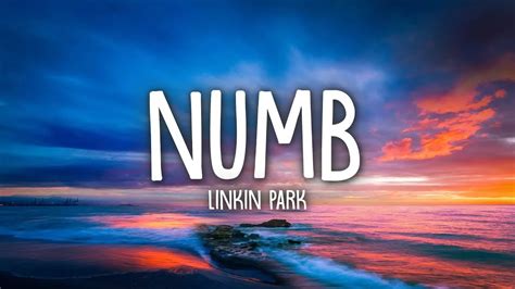 Numb (Lyrics) - YouTube