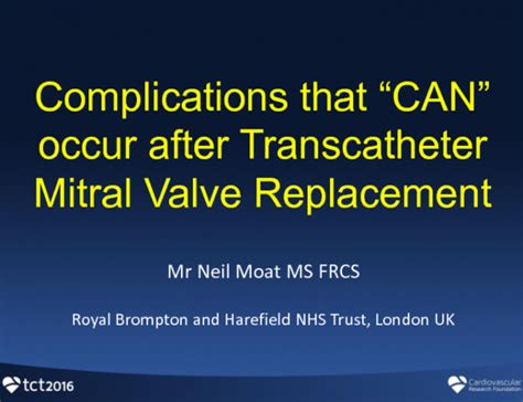 Complications That Can Occur After Transcatheter Mitral Valve ...