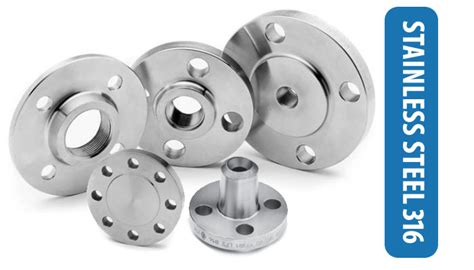 Stainless Steel 316 Flanges| 316 Stainless Steel Flanges manufacturers