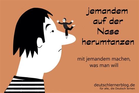 jemandem auf der Nase herumtanzen - illustrierte Redewendungen