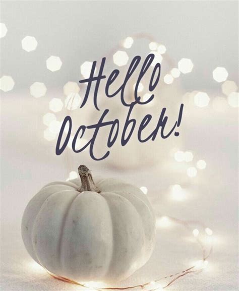 Hello October | Hello october images, Hello october, October pictures