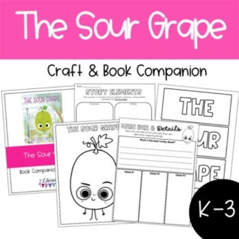 The Sour Grape Craft and Book Companion - Classful