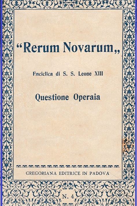 RERUM NOVARUM - Papa Leone XIII - Blog di pociopocio