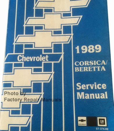 1989 Chevy Corsica and Beretta Factory Service Manual Original Shop ...