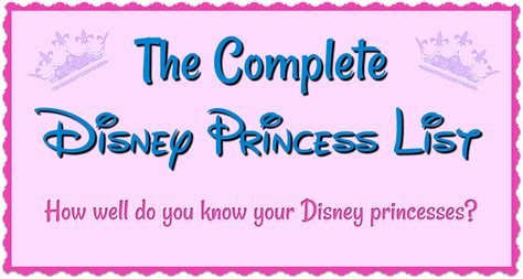 Complete Disney Princess List 2023: Disney Princess Names & Fun Facts