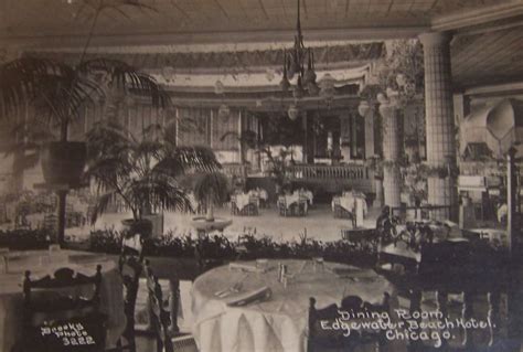 CALUMET 412 — The Dining Room at the Edgewater Beach Hotel,... | Edgewater beach, Beach hotels ...