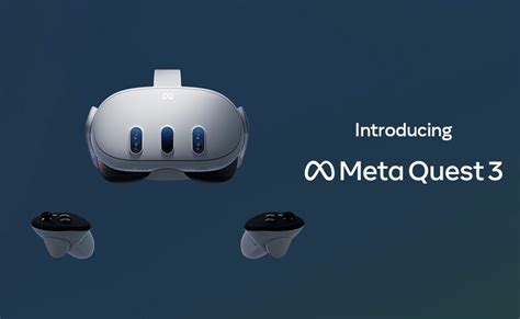 Meta Unveils Quest 3 Mixed Reality Headset Ahead Of Apple's VR Debut