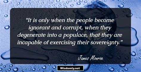 25 James Monroe Quotes That You Must Not Overlook