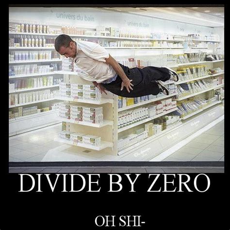 [Image - 2836] | Divide By Zero | Know Your Meme