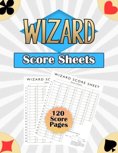 Wizard Score Sheets: 120 Large Score Pads for Scorekeeping | Wizard Card Game Score Pads ...