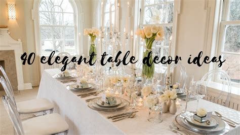 Elegant table decorating ideas I Beautiful table settings 2020 I Table centerpieces for ...