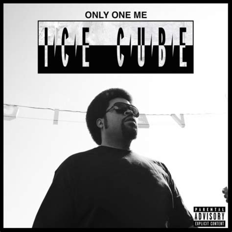Ice Cube - Only One Me [MP3]