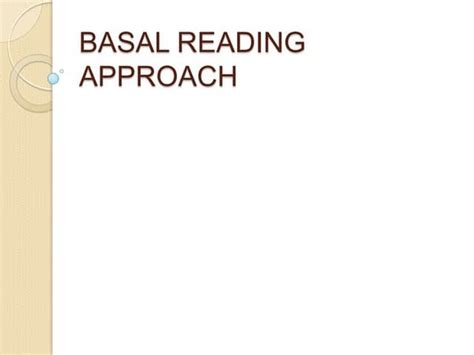 Basal reading approach