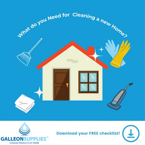 New Home Cleaning: Your Checklist - Galleon Supplies Blog