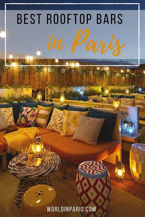 Best Rooftop Bars In Paris 2019: Cocktails With The Best Views Of Paris – World In Paris